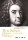 George Berkeley - Three Dialogues Between Hylas and Philonous