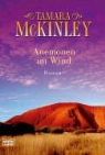 Tamara McKinley - Anemonen im Wind