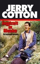Jerry Cotton - Jerry Cotton, Jagdzeit in Alaska
