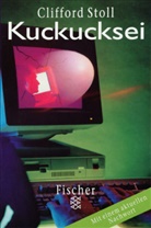 Clifford Stoll - Kuckucksei