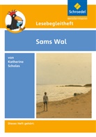 Michael Kirch, Katherine Scholes, Milada Krautmann - Lesebegleitheft zum Titel Sams Wal von Katherine Scholes