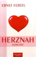 Ernst Ferstl - Herznah