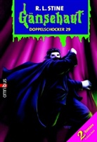R. L. Stine, Robert L. Stine - Gänsehaut Doppelschocker - Bd. 29: Gänsehaut, Das Phantom in der Aula. Gänsehaut, Das Sumpfmonster