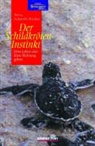 Petra Schmidt-Decker - Der Schildkr&ouml;ten-Instinkt