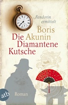 Boris Akunin - Die Diamantene Kutsche