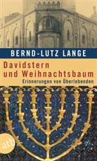 Bernd-L Lange, Bernd-Lutz Lange - Davidstern und Weihnachtsbaum