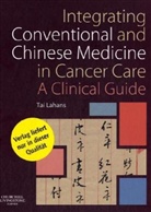 Tai Lahans, Tai (Diplomate Chinese Herbal Medicine Lahans, Lahans Tai - Integrating Conventional and Chinese Medicine in Cancer Care