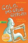 Britta Schwarz - Golo, das grüne Gespenst