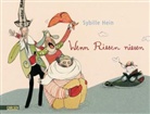 Sybille Hein - Wenn Riesen niesen