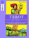 Marcia Masino - Tarot - Das Praxisbuch