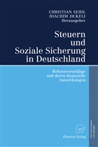 Jickeli, Joachim Jickeli, Christia Seidl, Christian Seidl - Steuern und Soziale Sicherung in Deutschland