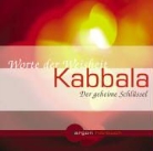 Jalda Rebling - Kabbala, Der geheime Schlüssel, 1 Audio-CD (Audio book)