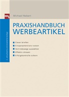 Michael Nebert, Michael W. Nebert - Praxishandbuch Werbeartikel