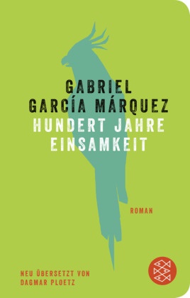  GARCIA MARQUEZ, Gabriel García Márquez - Hundert Jahre Einsamkeit - Ausgezeichnet mit dem Premio Romulo Gallegos 1972