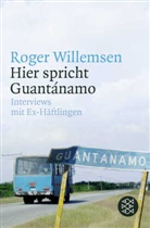 Nina Tesenfitz, Dr. Roger Willemsen, Roge Willemsen, Roger Willemsen, Roger (Dr. Willemsen - Hier spricht Guantánamo