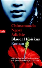 Chimamanda Ngozi Adichie - Blauer Hibiskus