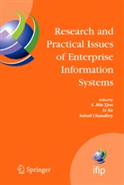 Sohail Chaudhry, A Min Tjoa, A. Min Tjoa, Li Xu - Research and Practical Issues of Enterprise Information Systems