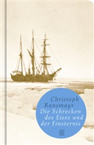 Christoph Ransmayr - Die Schrecken des Eises und der Finsternis