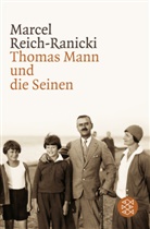 Reich-Ranicki, Marcel Reich-Ranicki, Marcel (Prof. Dr.) Reich-Ranicki - Thomas Mann und die Seinen