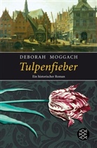 Deborah Moggach - Tulpenfieber