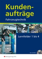 Wilfried Staudt - Kundenaufträge Fahrzeugtechnik, Lernfelder 1 bis 4, m. CD-ROM zum Lehrbuch u. Demo-CD-ROM