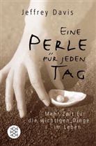 Jeffrey Davis - Eine Perle für jeden Tag