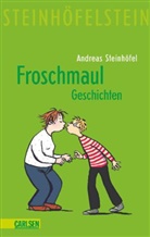 Andreas Steinhöfel - Froschmaul - Geschichten