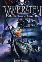 Justin Somper - Vampiraten - Bd. 1: Vampiraten - Der Fluch des Ozeans