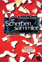 Monika Feth - Der Scherbensammler