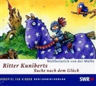 Wolfheinrich von der Mülbe, Udo Schenk - Ritter Kuniberts Suche nach dem Glück, 2 Audio-CDs (Audio book)