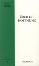 Josef Pieper - Über die Hoffnung