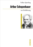 Volker Spierling - Arthur Schopenhauer zur Einführung