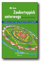 Hengst, Uta Hengst, Krowatsche, Diete Krowatschek, Dieter Krowatschek - Mit dem Zauberteppich unterwegs, m. Audio-CD