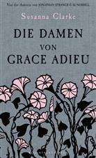 Susanna Clarke - Die Damen von Grace Adieu