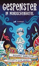Richard Hamilton, Sam Hearn - Gespenster im Mondscheinhotel