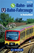 Martin Pabst - S-Bahn- und U-Bahn-Fahrzeuge in Deutschland