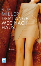 Sue Miller - Der lange Weg nach Haus