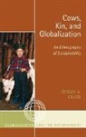 Susan Crate, Susan A. Crate, Susan Alexandra Crate - Cows, Kin And Globalization