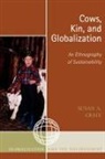 Susan A. Crate, Susan Alexandra Crate - Cows, Kin, and Globalization