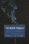 Alfred Heilbrun, Alfred B. Heilbrun, Alfred B. Jr. Heilbrun, Heilbrun Alfred B. - The Death Penalty