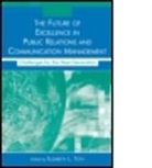Elizabeth Toth, Elizabeth L. Toth, Elizabeth Lance Toth, Elizabeth L. Toth - Future of Excellence in Public Relations and Communication Management