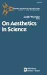 Wechsler, Wechsler - On Aesthetics in Science
