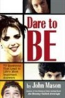John Mason - Dare to Be