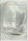 Jones, Caroline A. Jones, Caroline A. (Associate Professor of the His Jones, Caroline A. (EDT) Jones, Caroline A. Jones, Caroline A. (Associate Professor of the History of Art Jones... - Sensorium