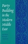 Michele Penner Angrist - Party Building in the Modern Middle East