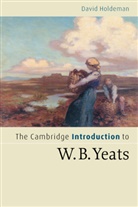 David Holdeman, David (University of North Texas) Holdeman - Cambridge Introductions to Literature first batch : W. B. Yeats