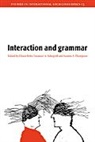 Elinor Ochs, Emanuel A. Schegloff, Sandra A. Thompson - Interaction and Grammar