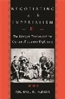 Michael R. Auslin, Auslin Michael R. - Negotiating With Imperialism