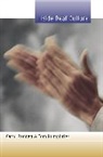 Tom Humphries, Tom L Humphries, Tom L. Humphries, Carol Padden, Carol A Padden, Carol A. Padden... - Inside Deaf Culture