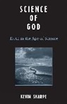 Kevin Sharpe, Kevin J. Sharpe - Science of God